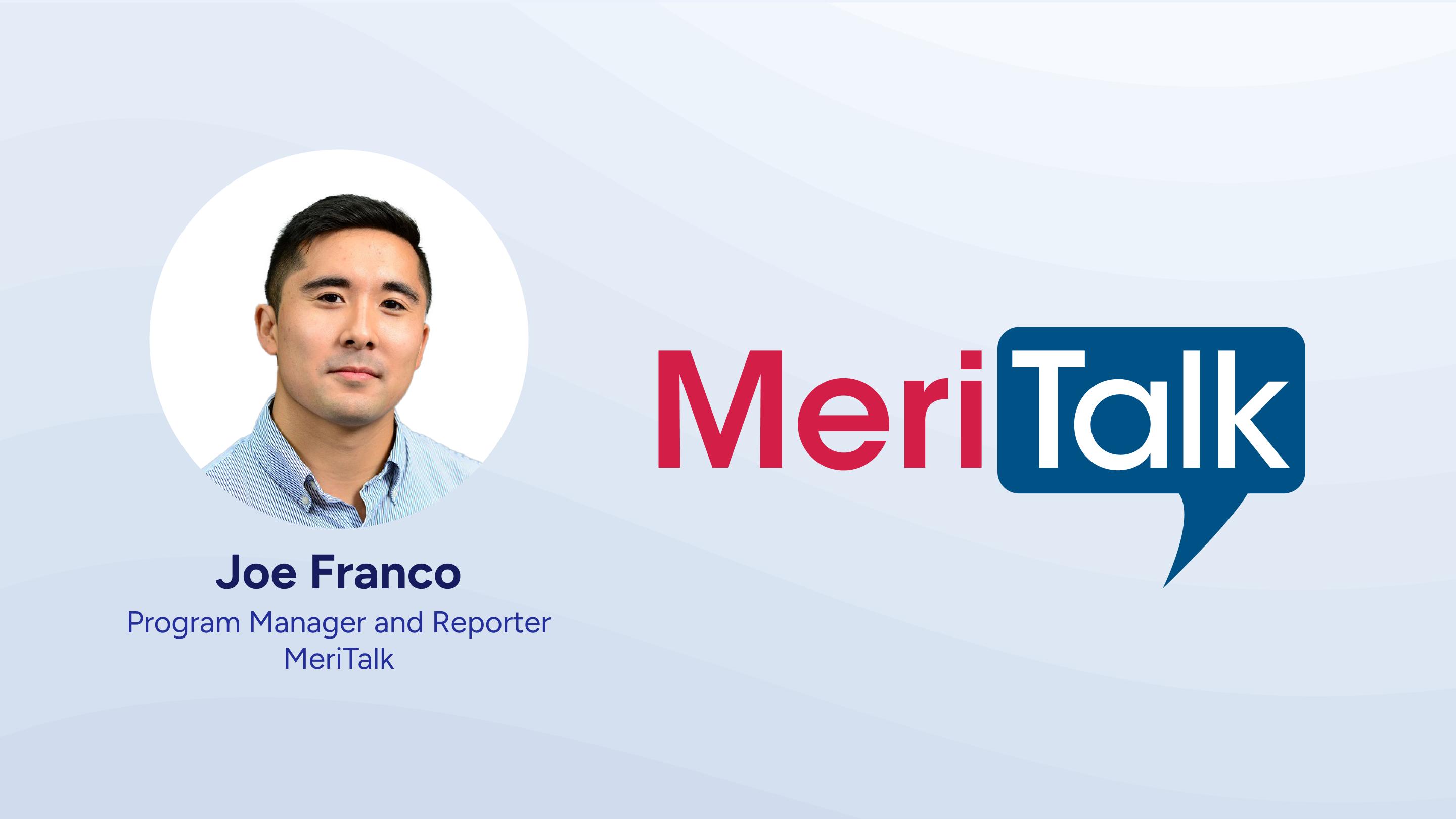 Media relations tips from Joe Franco, MeriTalk